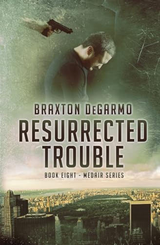 Resurrected Trouble