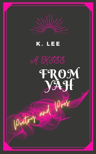 A Kiss From Yah