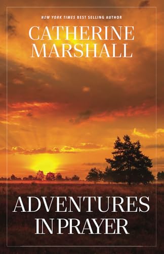 Adventures in Prayer