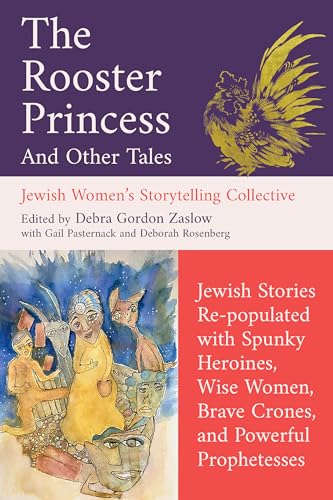 The Rooster Princess and Other Tales :