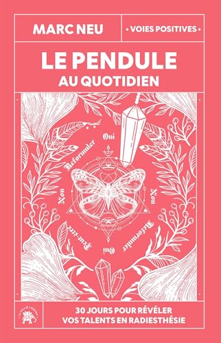 Le pendule au quotidien