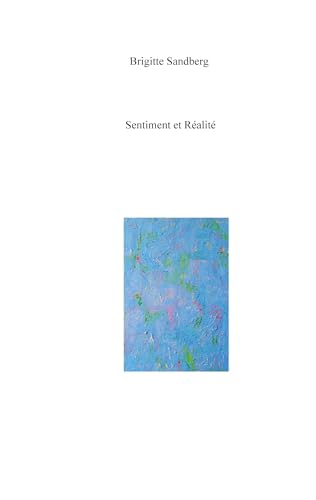 Sentiment et réalité