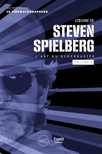 L'oeuvre de Steven Spielberg