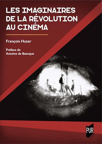 Les imaginaires de la Révolution au cinéma