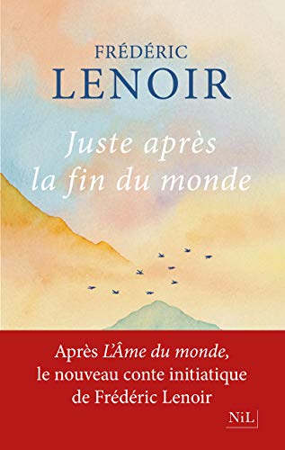 Lenoir : Juste après la fin du monde