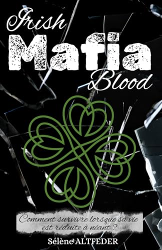 Irish Mafia Blood