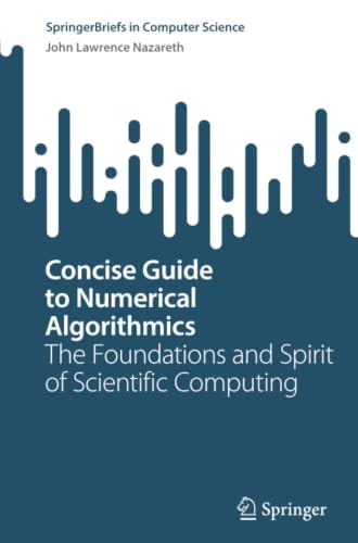 Concise Guide to Numerical Algorithmics