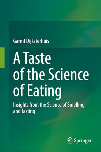 A Taste of the Science of Eating