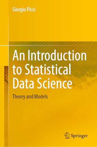 An Introduction to Statistical Data Science