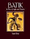 Batik: A Play of Light and Shades