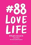 #88LoveLife