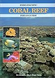 Indopacific Coral Reef Field Guide