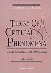 Introduction to the Theory of Critical Phenomena: Mean Field, Fluctuations and Renormalization