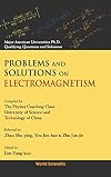 Problems and Solutions on Electromagnetism (Major American Universities Ph.D. Qualifying Questions and Solutions)