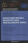 Problems and Solutions on Solid State Physics, Relativity and Miscellaneous Topics (Major American Universities Ph.D. Qualifying Questions and Solutions)
