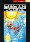 A brief history of light and those that lit the way