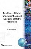 Jacobians of Matrix Transformation and Functions of Matrix Arguments