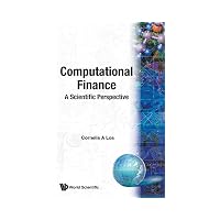 Computational Finance A Scientific Perspective