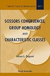 Scissors congruences, group homology, and characteristic classes