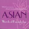 Asian Words of Knowledge