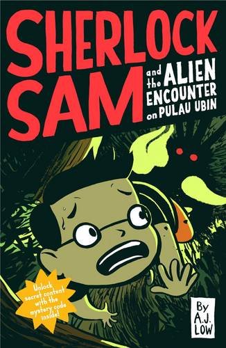 Cover of Sherlock Sam and the alien encounter in Pulau Ubin