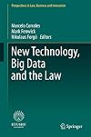 New Technology, Big Data and the Law