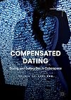 Compensated Dating Buying and Selling Sex in Cyberspace
