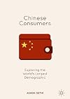 Chinese Consumers Exploring the World's Largest Demographic
