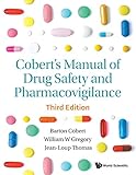 Coberts Manual Of Drug Safety And Pharmacovigilance Third Edition