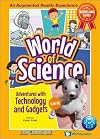 Adventures with Technology and Gadgets (World of Science)