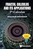 Fractal calculus and its applications