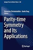 Parity-time symmetry and its applications