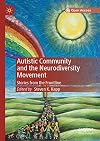 Autistic Community and the Neurodiversity Movement: Stories from the Frontline