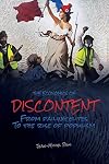 The Economics of Discontent: From Failing Elites to The Rise of Populism