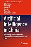 Artificial Intelligence In China Proceedings Of The International Conference On Artificial Intelligence In China Lecture Notes In Electrical Engineering 572