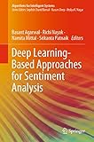 Deep Learningbased Approaches For Sentiment Analysis Algorithms For Intelligent Systems