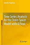 Time Series Analysis for the State-Space Model with R/Stan