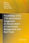 Proceedings of the 25th International Symposium on Advancement of Construction Management and Real Estate
