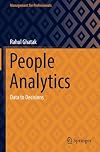 People Analytics: Data to Decisions (Management for Professionals)