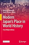 Modern Japan&rsquo;s Place in World History