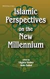Islamic Perspectives on the New Millennium