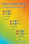 Facts and Mysteries in Elementary Particle Physics