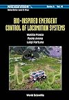 Bio-inspired Emergent Control Of Locomotion Systems (World Scientific Series on Nonlinear Science, Series A, Vol. 48)