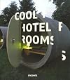 Cool Hotel Rooms