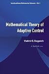 Mathematical theory of adaptive control