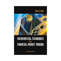 Mathematical Techniques in Financial Market Trading