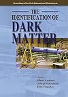 Proceedings of the 6th International Workshop on the Identification of Dark Matter Rhodes, Greece, 11-16 September 2006