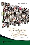 100 Inspiring Rafflesians, 1823-2003