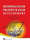 Decentralization policies in Asian development