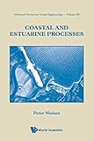Coastal And Estuarine Processes Advanced Series On Ocean Engineering Paperback